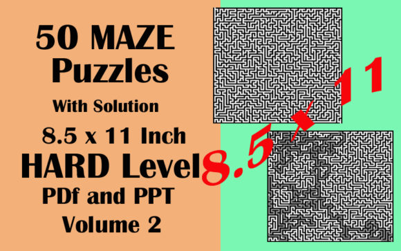 50 Hard Maze 8.5x11 PDF PPTX Vol 2: A Comprehensive Resource for Puzzle Enthusiasts