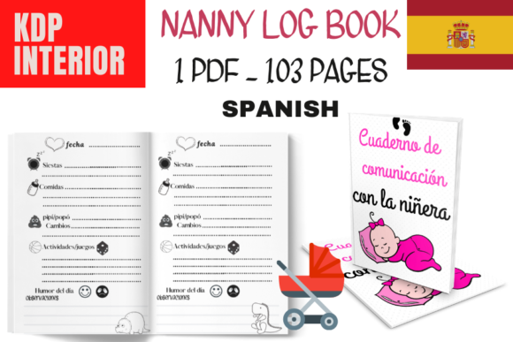 Cuaderno de Bitácora para Niñeras y Padres: Versión en Español