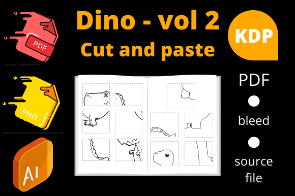 Dinosaurs Cut and Paste, KDP Volume 2 – Creative Ways to Use Dino-Themed Games in Activity Books