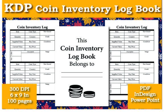 KDP Coin Inventory Log Book Interior: A Comprehensive Guide for Collectors and Creators