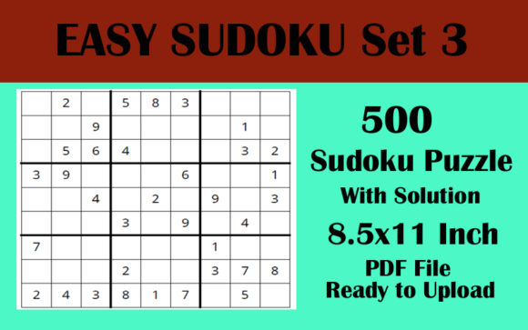 Mastering Sudoku: The Ultimate Guide to 500 EASY Sudoku Puzzle 8.5x11 Volume 3