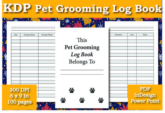 Pet Grooming Log Book for KDP: Flexible, Ready-to-Use Planner